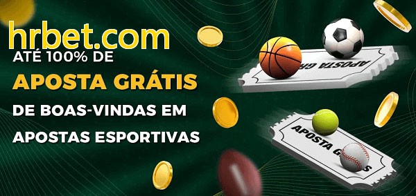 hrbet.combet Ate 100% de Aposta Gratis